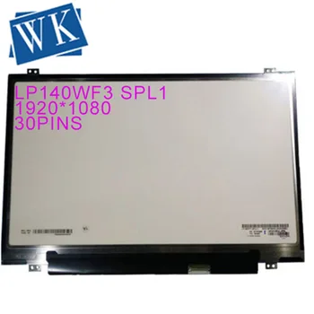 14.0 inch slim ips lcd matrix 1920*1080 LP140WF3 SPL1 SPD1 LP140WF6 SPB3 spB4 do laptopa Lenovo T440S lcd screen display 30pin